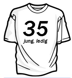 35 jung ledig Shirt